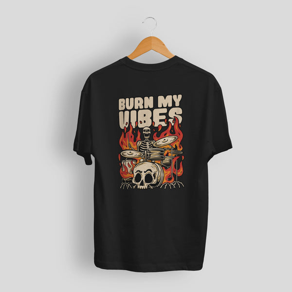 Organic Burn My Vibes Tee